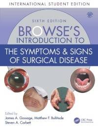Browse's Introduction to the Symptoms & Signs of Surgical Disease