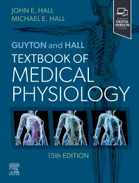 Guyton and Hall Textbook of Medical Physiology, International Edition, 15th Edition