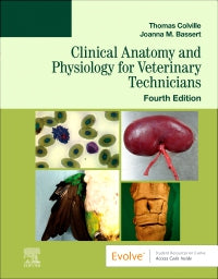 Clinical Anatomy and Physiology for Veterinary Technicians, 4th Edition