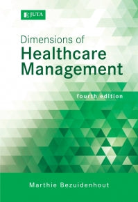 Dimensions of Healthcare Management 4th Edition