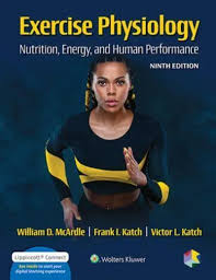 Exercise Physiology : Nutrition, Energy, and Human Performance, 9th Edition