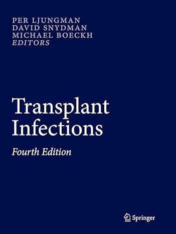 Transplant Infections: 4th Edition