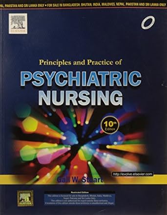 Principles and Practice of Psychiatric Nursing 10th Edition