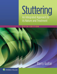 Stuttering : An Integrated Approach to its Nature and Treatment, 5th Edition