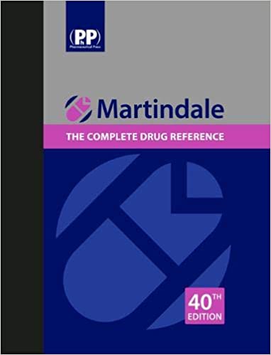 Martindale: The Complete Drug Reference, 40th Edition