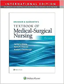 Brunner & Suddarth's Textbook of Medical-Surgical Nursing, 15th Edition