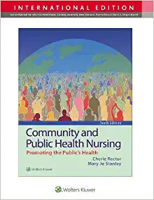 Community & Public Health Nursing : Promoting the Public's Health, 10th Edition