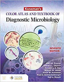 Koneman's Color Atlas and Textbook of Diagnostic Microbiology, 7th Edition
