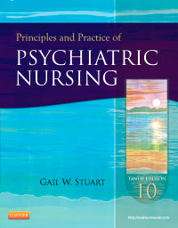 Principles and Practice of Psychiatric Nursing 10th Edition