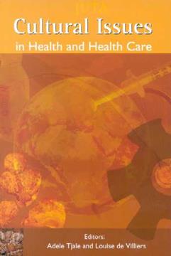 Cultural Issues in Health And Health Care 1st Edition