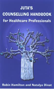 Juta's Counselling Handbook for Healthcare Professionals 1st Edition