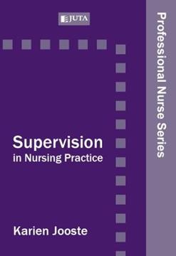 PNS: Supervision in Nursing Practice  1st Edition