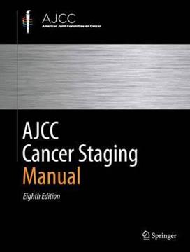 AJCC Cancer Staging Manual 